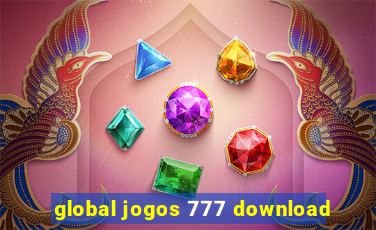 global jogos 777 download